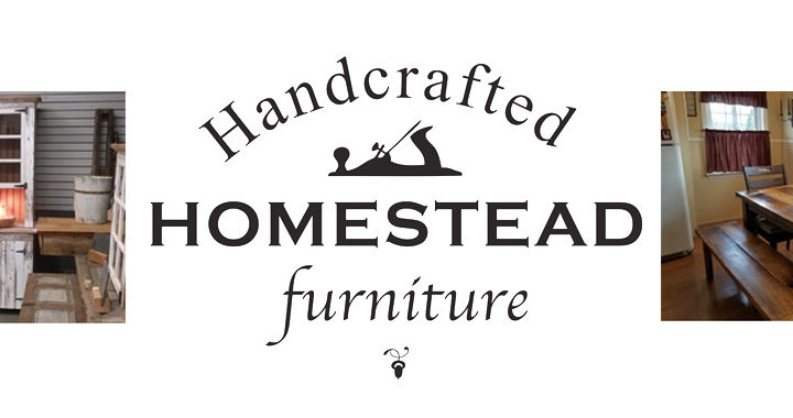 Handcrafted Homestead Furniture