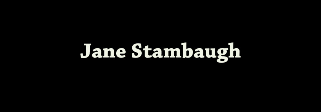 Jane Stambaugh